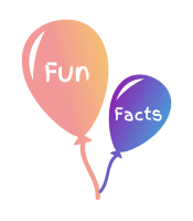 Fun Facts